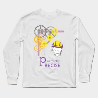 Purr-fectly precise Mechanichal engineer cat person Long Sleeve T-Shirt